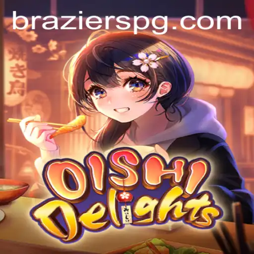 Explorando o Universo de OishiDelights: Aventura e Estratégia no Mundo de BRAZIER PG
